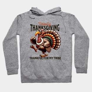 Family Thanksgiving Thankful for my tribe Turkey Illustration Hoodie